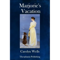 Marjorie's Vacation