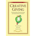 Creative Giving: Understanding Planned Giving and Endowments in Church