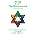 Healing for the Age of Enlightenment