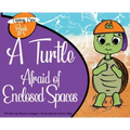 A Turtle Afraid of Enclosed Spaces