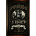 Pouring A Round Of Pensacola's Past
