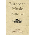 European Music, 1520-1640