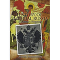 History of Imperial Russia: A Layman's Perspective