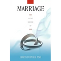 Marriage: Sex in the Service of God