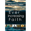 Ever Increasing Faith: The Expanded Edition