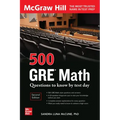 500 GRE Math Questions to Know by Test Day, Second Edition