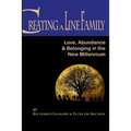 Creating A Line Family: Love, Abundance & Belonging in the New Millennium