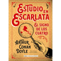 Estudio En Escarlata: El Signo de Los Cuatro