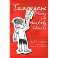 Teenagers Money and Healthy Choices