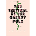 The Festival of the Greasy Pole