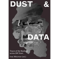Dust & Data: Traces of the Bauhaus Across 100 Years