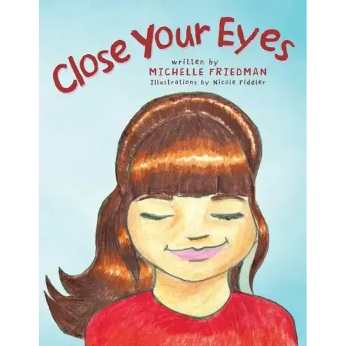 Close Your Eyes
