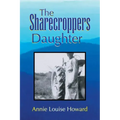 The Sharecroppers Daughter