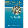 What Are They Saying about the Parables?: Second Edition