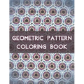 Geometric Pattern Coloring Book: 100 Unique Geometric Pattern Coloring Book for Adult, Perfect for Relaxation and Stress Relief