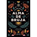 Alma de Bruja (Antes Hacia Lo Salvaje)