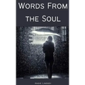 Words From the Soul