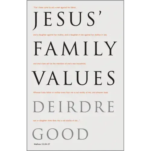Jesus' Family Values