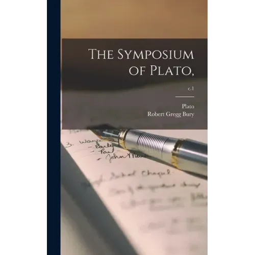 The Symposium of Plato; c.1