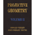 Projective Geometry - Volume II