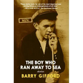 The Boy Who Ran Away to Sea