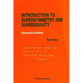 Introduction to Supersymmetry and Supergravity (Revised and Extended 2nd Edition)