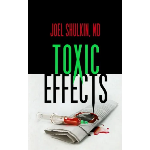 Toxic Effects