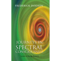 Journeys in Spectral Consciousness