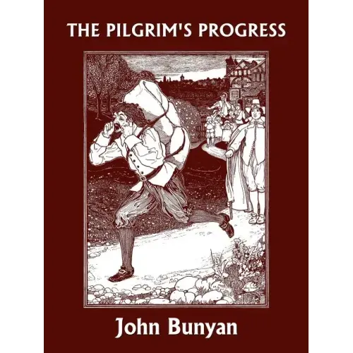 The Pilgrim's Progress (Yesterday's Classics)