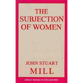 The Subjection of Women