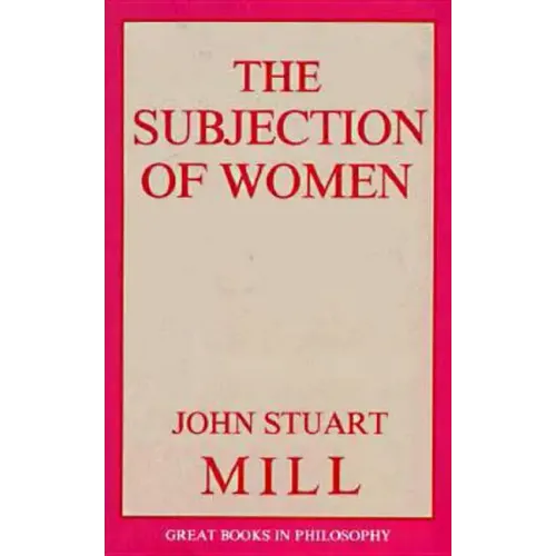 The Subjection of Women