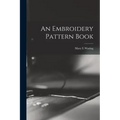 An Embroidery Pattern Book