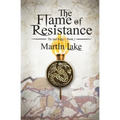 The Flame of Resistance