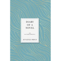 Diary of a Novel: An Autobiography