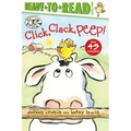 Click, Clack, Peep!/Ready-To-Read Level 2