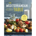 The Mediterranean Table: Simple Recipes for Healthy Living on the Mediterranean Diet