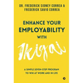Enhance Your Employability with Ikigai: A Simple Seven-Step Program to Win at Work and in Life
