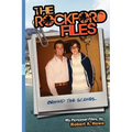 THE ROCKFORD FILES...Behind the Scenes: My Personal Files