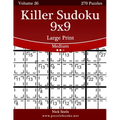 Killer Sudoku 9x9 Large Print - Medium - Volume 26 - 270 Logic Puzzles