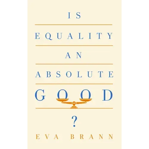 Is Equality an Absolute Good?