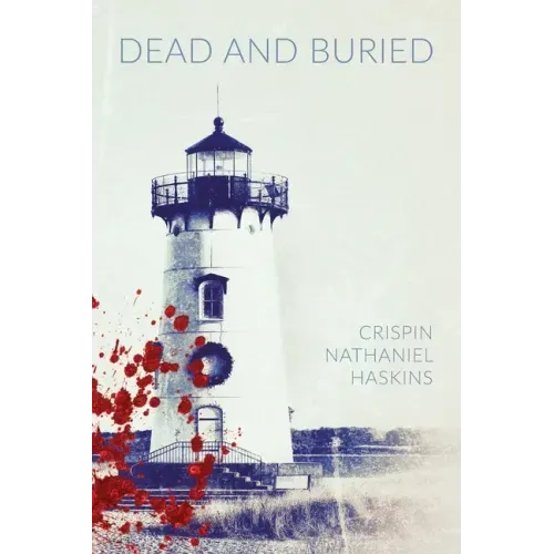 Dead And Buried: A Martha's Vineyard Mystery