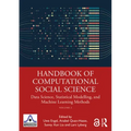 Handbook of Computational Social Science, Volume 2: Data Science, Statistical Modelling, and Machine Learning Methods