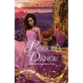 Poison's Dance: A Twelve Dancing Princesses Retelling