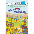 The Berenstain Bears: We Love Baseball!