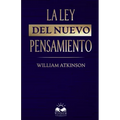 La Ley del Nuevo Pensamiento