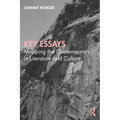 Key Essays: Mapping the Contemporary in Literature and Culture