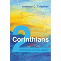 2 Corinthians: A Short Exegetical and Pastoral Commentary