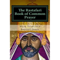 The Rastafari Book of Common Prayer