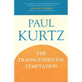 The Transcendental Temptation