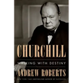 Churchill: Walking with Destiny